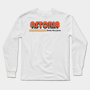 Astoria - Totally Very Sucks Long Sleeve T-Shirt